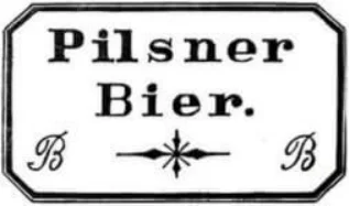 Najstarszy zarejestrowany znak towarowy na świecie. Czeska marka piwa PILSNER